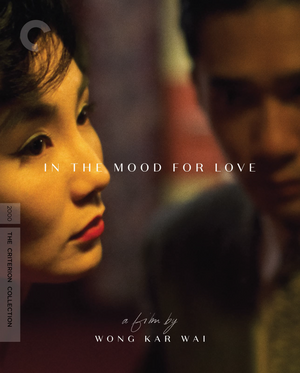 In The Mood For Love - The Criterion Collection