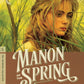 Jean de Florette / Manon of the Spring: Two Films by Claude Berri - The Criterion Collection (US Edition)