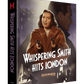 Whispering Smith Hits London Limited Collectors Edition 4K Ultra HD + Blu-Ray